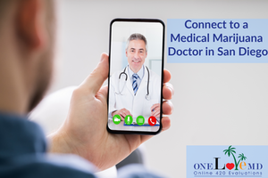 Connect to a Medical Marijuana Doctor Online in San Diego