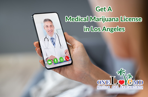 Get A Medical Marijuana License in Los Angeles